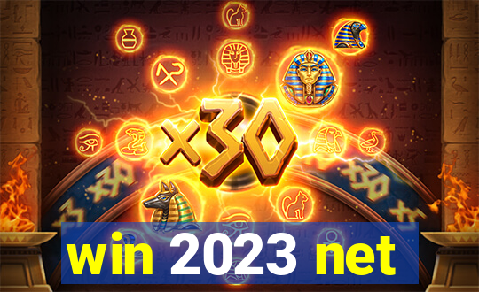 win 2023 net
